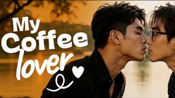 My-Coffee-Lover-Episode-20
