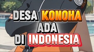 DESA KONOHA ADA DI INDONESIA