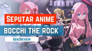 Seputar Anime Bocchi The Rock