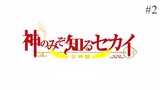 The World God Only Knows S3 Episode 02 Eng Sub