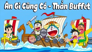 DORAEMON TẬP 508 - ĂN GÌ CŨNG CÓ - THẦN BUFFET