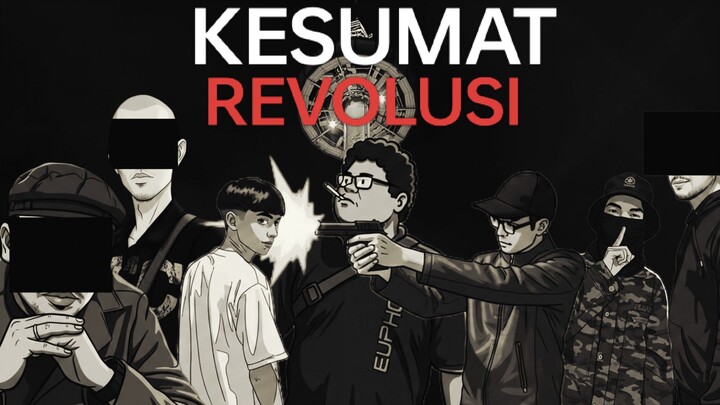 KESUMAT REVOLUSI FULL MOVIE (PG13)