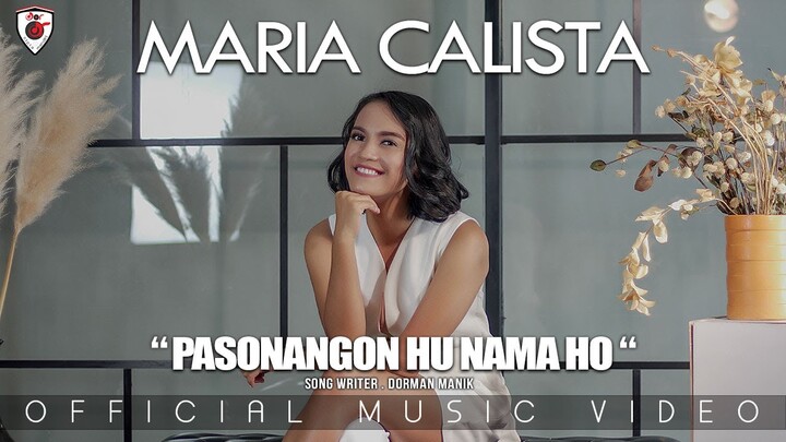 Maria Calista | Pasonangokku Nama Ho | ( Official Music Video )