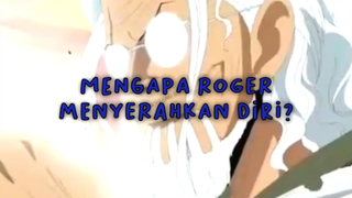 Mengapa Roger Menyerahkan Diri?