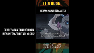 PERDEBATAN TANJIROU DAN INOSUKE, MENANG NAMUN TERSAKITI! HUHU