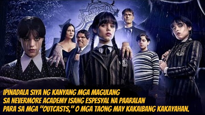 Wednesday Season 2 (2025) | Tagalog Movie Recap