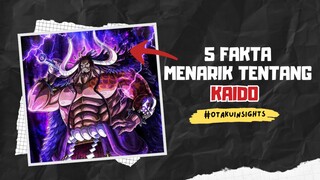 4 Fakta Menarik Tentang KAIDO 🔥