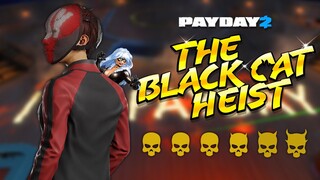Payday 2 - Black Cat Heist (One Down Loud)