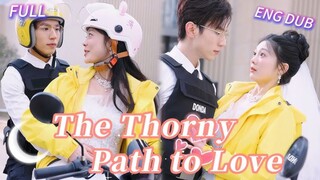 The Thorny Path To Love : English Dubbed FULL EPISODES