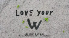 Love Your W 2025 - Perfomance