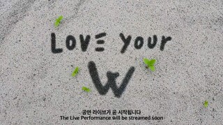 Love Your W 2025 - Perfomance