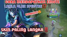 Cara Mendapatkan Emote Skin Layla Blue Spectre Gratis Permanent‼️- Mobile Legends