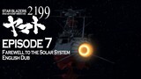 Star Blazers Space Battleship Yamato 2199 Epsiode 7 - Farewell to the Solar System (English dub)