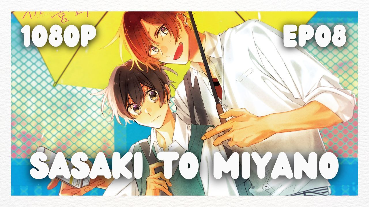 Sasaki and Miyano, Vol. 8 (Sasaki and Miyano, 8)