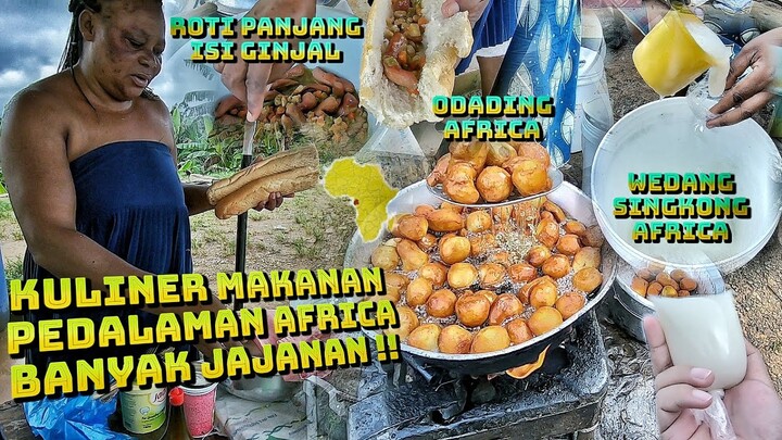KULINER MAKANAN PEDALAMAN AFRICA 🇬🇦 WEDANG SINGKONG, ODADING AFRICA , ROTI GINJAL DI PEDALAMAN