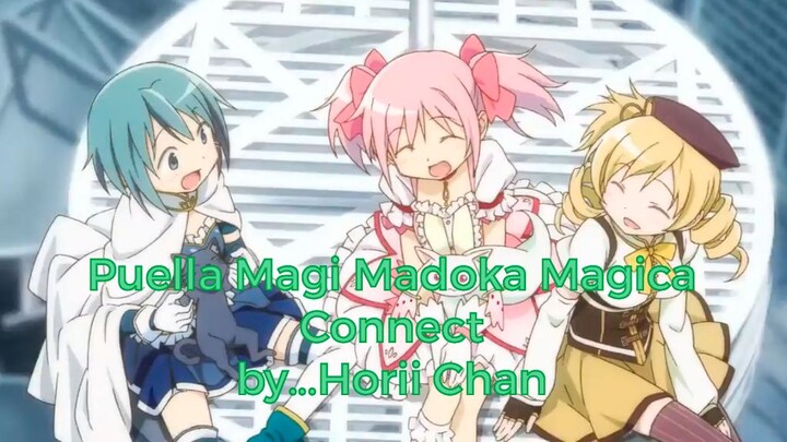 Puella Magi Madoka Magica - Connect by...Horii Chan