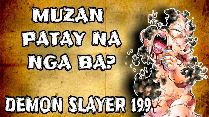 Muzan patay na nga ba? | Demon slayer 199 | kimetsu no yaiba tagalog | Demon slayer tagalog
