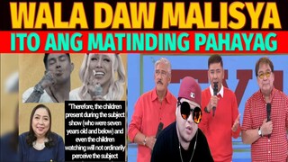 ITS SHOWTIME ISSUE WALANG MALISYA para sa mga bata. Ayon sa isang psychologist. REACTION VIDEO