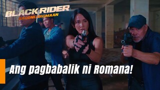 Ang pagbabalik ni Romana! (Episode 187) | Black Rider