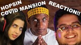HOPSIN - COVID MANSION (Official Music Video Reaction)