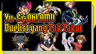 Yu-Gi-Oh! AMV: Duelist yang Tak Takut