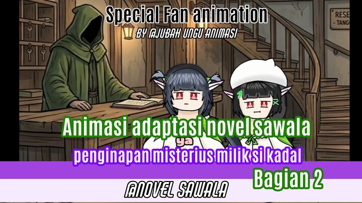 adaptasi novel sawala "kamar hotel yang mencurigakan"