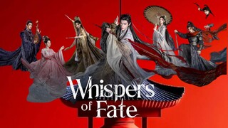 [INDO] E̶p̶s̶ 38 W̶h̶i̶s̶p̶e̶r̶ O̶f̶ F̶a̶t̶e̶