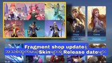 Fragment shop updateနဲ့အသစ်လာမယ့Skinတွရဲ့Release dateများ😋