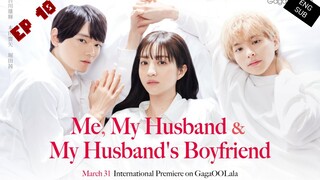 🇯🇵 Me,My Husband And Husband's Boyfriend (2023)| Episode 10🔒End🔒Eng Sub | (WatashiToOttoTOttoNo)