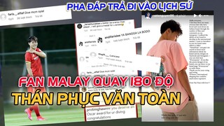 12/6: Văn Toàn "ĐÁP TRẢ" FAN Malaysia đầy tinh tế, CẢ NƯỚC TRẦM TRỒ THÁN PHỤC!