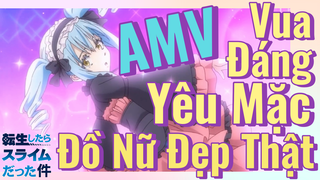 [Slime]AMV | Vua Đáng Yêu Mặc Đồ Nữ Đẹp Thật