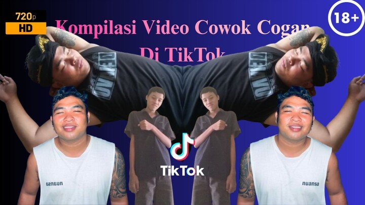 Kompilasi Video Cowok Cogan Di TikTok [720p]