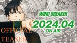 Anime "WIND BREAKER" teaser PV Airing on April 4 2024