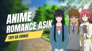 REVIEW ANIME ROMANCE ENAK DAN GA CRINGE