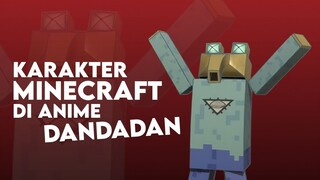 Referensi Minecraft di anime Dandadan