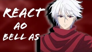 🌌Danmachi React ao Bell As Licht