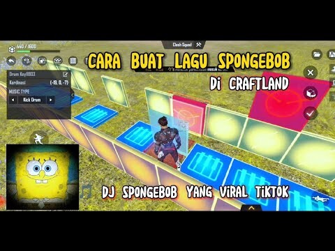 cara buat lagu SpongeBob di craftland musik free fire max