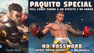 Paquito Underground Boxer Special Skin Script No Password | Full Sound & Full Effects | MLBB