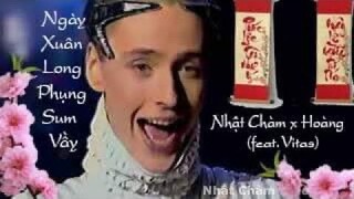 Nhật Chàm x Hoàng - Ngày Xuân Long Phụng Sum Vầy VITAS | BẢN FULL | TẾT 2020