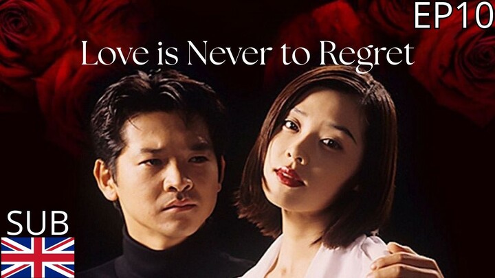 Ai to wa Keshite Koukai Shinaikoto (Love is never to regret) - EP10 Sub Eng (Telegram Channel Below)