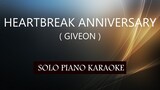 HEARTBREAK ANNIVERSARY ( GIVEON ) PH KARAOKE PIANO by REQUEST (COVER_CY)
