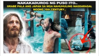 Grabe sa Brut@l ang Japan kapag nahuli kang nagdarasal noong 1600's.. Nakakadurog ng Puso ang story.