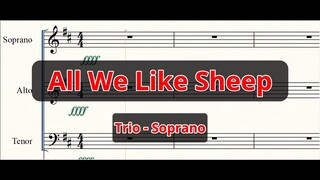 All We Like Sheep | Trio | Soprano