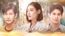 Miracle Of Love Tagalog 2