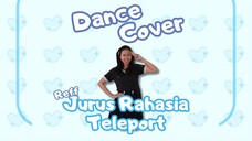 Dance Cover Jurus Rahasia Teleport / Hissatsu Teleport (reff) - JKT48 by Naii Menam