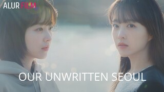 OUR UNWRITTEN SEOUL EPISODE 1