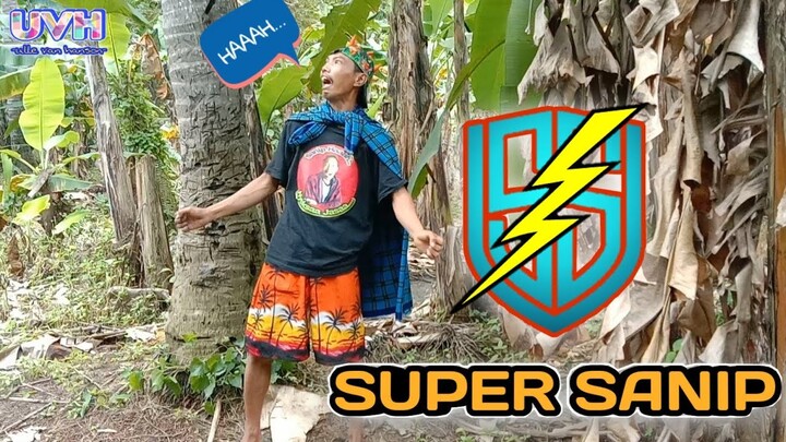 KOMEDI RECEH ~ SUPER SANIP ( pahlawan kesiangan )