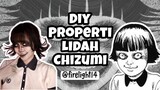 [ Chizumi, Junji Itou ] Bikin Properti Low Budget