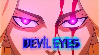 MIKEY - DEVİL EYES😈 4K [AMV/EDİT]