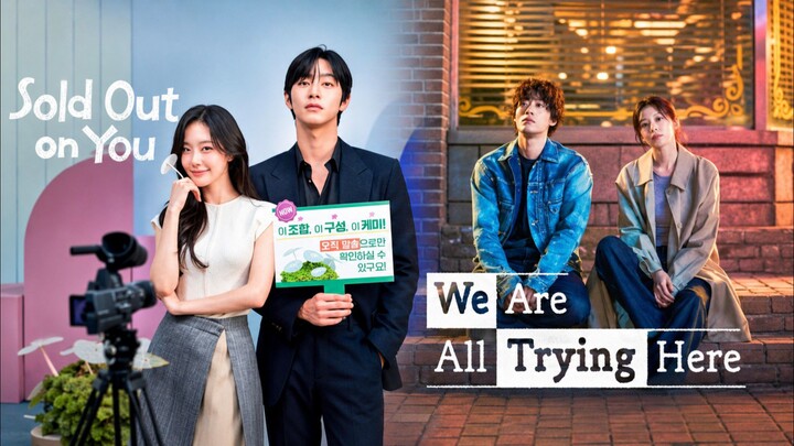 Sold Out On You & We Are All Trying Here - L!nk of the Episodes